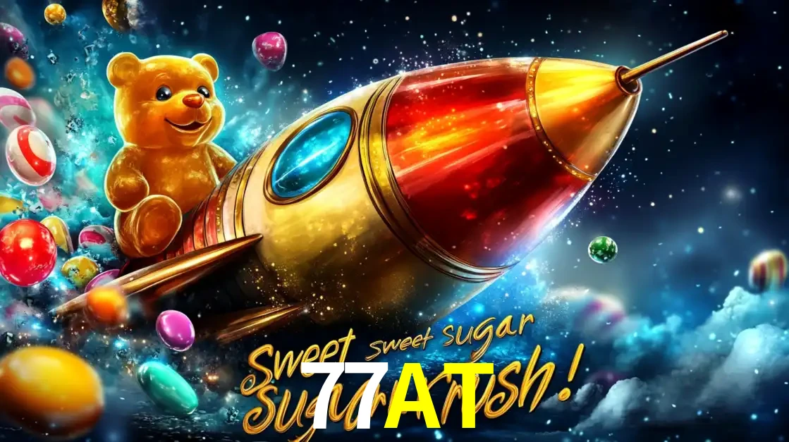 Arte promocional do jogo de slot Sugar Rush, com um urso de pelúcia em um foguete viajando pelo espaço de doces, um dos jogos divertidos disponíveis no cassino 77AT.